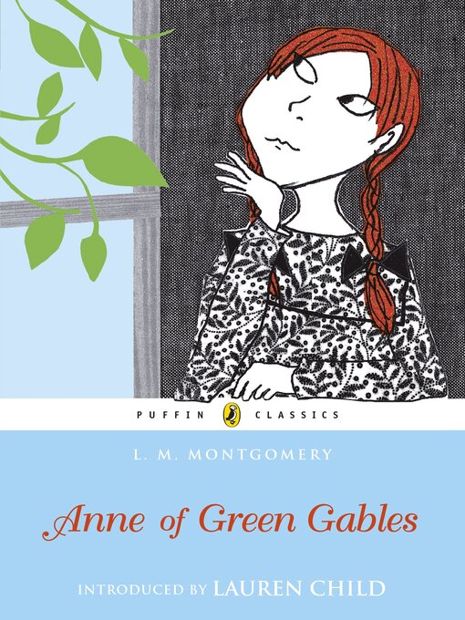 Title details for Anne of Green Gables by L. M. Montgomery - Available